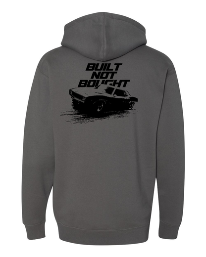 Built Not Bought Hoodie