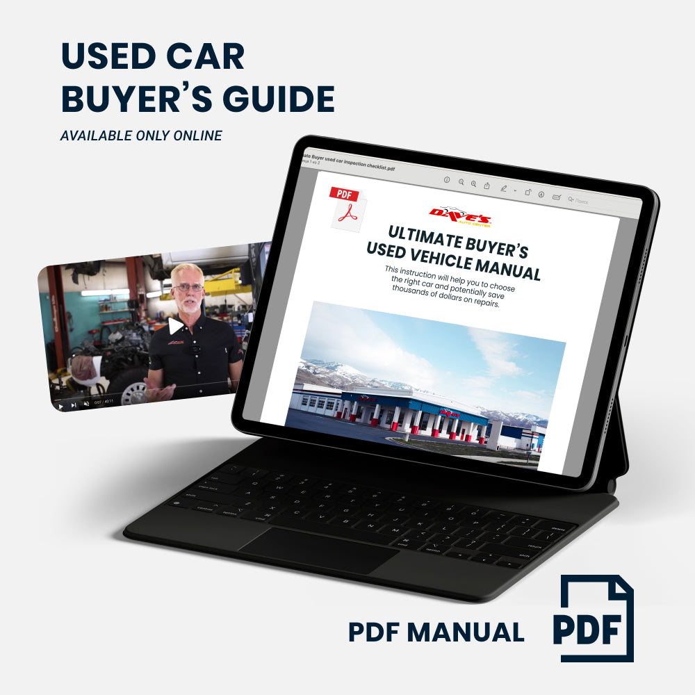 Ultimate Used Car Buyer’s Guide – Dave’s Auto Center